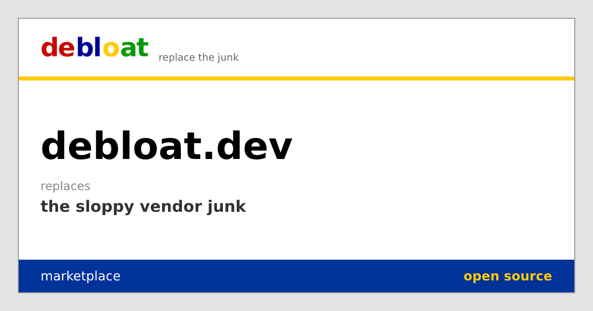 Debloat.dev : trouve l'appli open source qui remplace ton usine à gaz